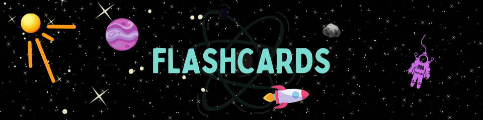 SPACE FLASHCARDS CELL 2